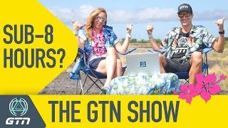 Ironman World Championship Kona Special  The GTN Show Ep 61 [upl. by Iolanthe]