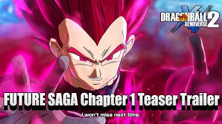 Dragon Ball Xenoverse 2 DLC 17 FUTURE SAGA Chapter 1 Trailer [upl. by Rebmik]