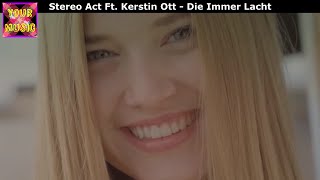 Stereo Act Ft Kerstin Ott  Die Immer Lacht Subtitulado [upl. by Cirenoj407]