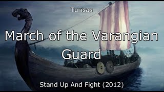 March of the Varangian Guard lyric video  Turisas [upl. by Ellinet93]