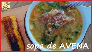 SOPA DE AVENA  RECETAS COLOMBIANAS [upl. by Salinas]