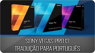 COMO BAIXAR TRADUÇÃO SONY VEGAS PRO [upl. by Elletnuahc]