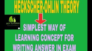 HeckscherOhlin theorypart1 how to learn it [upl. by Enitsirt401]