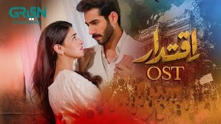 Iqtidar ♫ Full OST 💫 Ft Anmol Baloch  Ali Raza  Singer Arshman Slowed And Reverb Video Song [upl. by Kean]