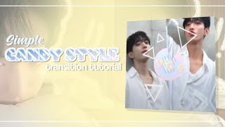 ⊹₊｡simple candy style transition  ♡ ⋆｡˚  tutorial on alight motion [upl. by Yelyr]