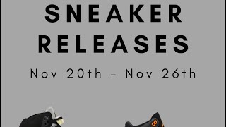 Release Calendar  Nike SNKRS releases of this week Nov 20 to 26  A Ma Maniere Air Jordan ASICS [upl. by Natehc]