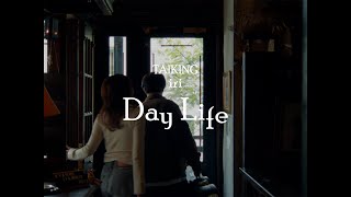 TAIKING「Day Life feat iri」Music Video [upl. by Nemzzaj]