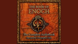 Chapter 14  The Book of Enoch [upl. by Neibart986]