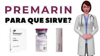 PREMARIN que es y para que sirve premarin como usar premarin 0625 mg [upl. by Straub]