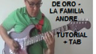 DE ORO  LA FAMILIA ANDRE  TUTORIAL  TAB [upl. by Hesta970]