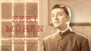 Zeki Müren  Koklasam Saçlarını Bu Gece  195563 Kayıtları © 2002 Kalan Müzik [upl. by Icrad]