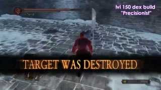 Dark Souls 2  lvl 150 dex build quotPrecisionistquot [upl. by Lamonica]