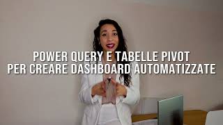 Dashboard in Excel con Power Query Power Pivot e le Tabelle Pivot [upl. by Eanyl135]