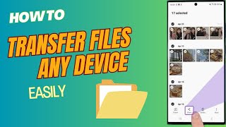 How to Easily Transfer Files Android to Android Android to PC and Android to iPhone [upl. by Sucramrej]