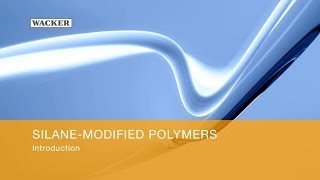 SilaneModified Polymers [upl. by Saum]