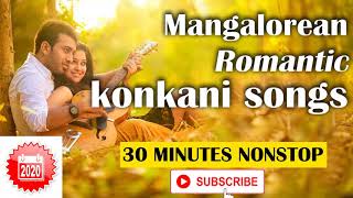 Nonstop Romantic Mangalorean Konkani Songs 2020 [upl. by Niamert]