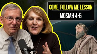 Mosiah 4–6  Apr 29–May 5  John W Welch and Lynne Hilton Wilson  Come Follow Me Book of Mormon [upl. by Relyat]