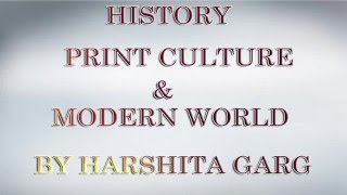 Print Culture and The Modern World  CLASS 10  CBSE Classes TUTORIAL [upl. by Ujawernalo]