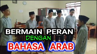 TERBARU❗BERLATIH PERCAKAPAN BAHASA ARAB DENGAN ROLEPLAYING  MTs ALIRSTAD TENGARAN [upl. by See]