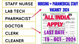 STAFF NURSE  LAB TECH  PHARMACIST  DOCTOR  OTHER  NURSING amp PARAMEDICAL STAFF ECHS RECRUITMENT [upl. by Prosperus924]