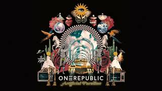 OneRepublic  Artificial Paradise Official Audio [upl. by Llevel]