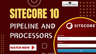 17  What is Sitecore Pipeline and Processor   An Introduction to Sitecore Pipelines [upl. by Othilia]