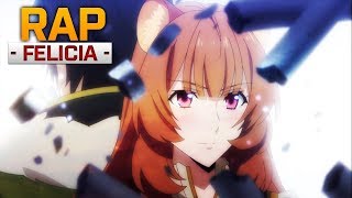 SEREI TUA ESPADA  Rap da Raphtalia  TATE NO YUUSHA  FELÍCIA ROCK [upl. by Isabelle6]