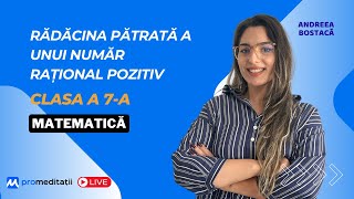 Rădăcina pătrată a unui număr rațional pozitiv Clasa a 7a [upl. by Ihab]