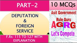 DEPUTATION amp FOREIGN SERVICE PART2 [upl. by Natala175]