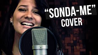 SondaMe  Larissa Viana  Cover [upl. by Oknuj394]