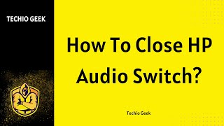 How To Close HP Audio Switch [upl. by Kakalina]