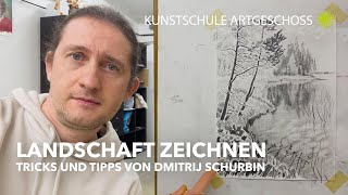 Landschaft zeichnen lernen mit Dmitrij Schurbin [upl. by Galven]