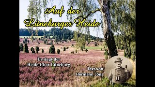 Auf der Lüneburger Heide  HeideChor Lüneburg [upl. by Obe]