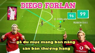 REVIEW REMAKE DIEGO FORLAN GÃ DU MỤC THÀNH MAN VỚI BẢN NĂNG SĂN BÀN THƯỢNG HẠNG  pEsfootball [upl. by Volpe]