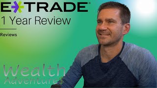 1 Year Review of Etrade [upl. by Nnylorac]