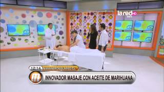 Innovador masaje con aceite de Marihuana en Mañaneros [upl. by Prem87]