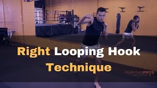 Overhand Looping Right Punch  Muay Thai Boxing Technique [upl. by Noscire781]