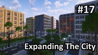 Minecraft City Building  17  Expanding The City [upl. by Raynah]