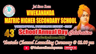 🔴🅻🅸🆅🅴 VIVEKANANDA MATRIC HIGHER SECONDARY SCHOOL 43rd Annual Day Celebration 2024 [upl. by Nare936]