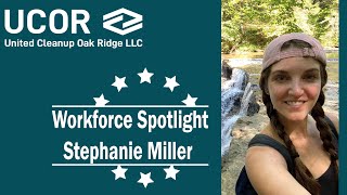 Workforce Spotlight Stephanie Miller [upl. by Irab255]