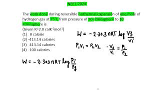 The work done during reversible isothermal expansion of one mole hydrogen gas at 25 C neet2024 [upl. by Eenerb]