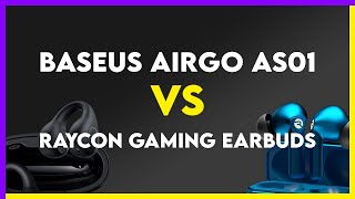 Baseus AirGo AS01 vs Raycon Gaming Earbuds Comparison [upl. by Dustin12]