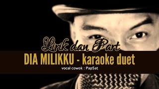 DIA MILIKKU  KARAOKE DUET with PapSat [upl. by Dupin]