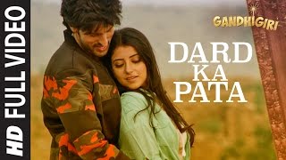 DARD KA PATA Full Video Song  Gandhigiri  Mohammed IrfanSam  TSeries [upl. by Avonasac]