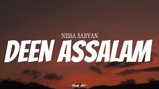 NISSA SABYAN  Deen Assalam   Video Lirik [upl. by Bullion835]