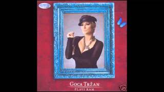 Goca Trzan  Hormoni  Audio 2008 HD [upl. by Bauer907]