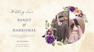 PART 2 WEDDING LIVE  SANJIT ❤️ HARKOMAL  DHILLLON PHOTOGRAPHY dhillonphotography5858 [upl. by Niltiac397]