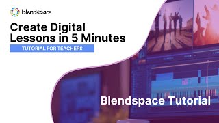 Tes Teach with Blendspace  Create Digital Lessons in 5 Minutes TheFutureofEducation [upl. by Rinaldo]