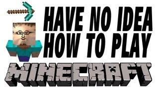 How Do I Play Minecraft [upl. by Chatterjee]