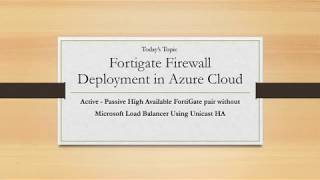 Microsoft Azure Fortinet Unicast HA How to Deploy Step By Step SDN Connector API [upl. by Gnidleif]